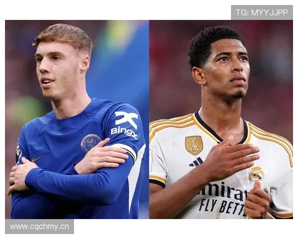 帕尔默与贝林厄姆：未来核心角色的关键差异分析